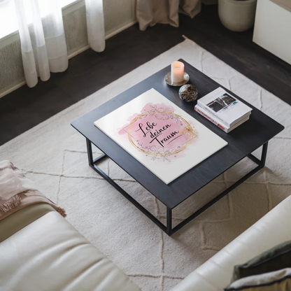 Spruch Fotoboard Magnet Wandbild Lebe deinen Traum