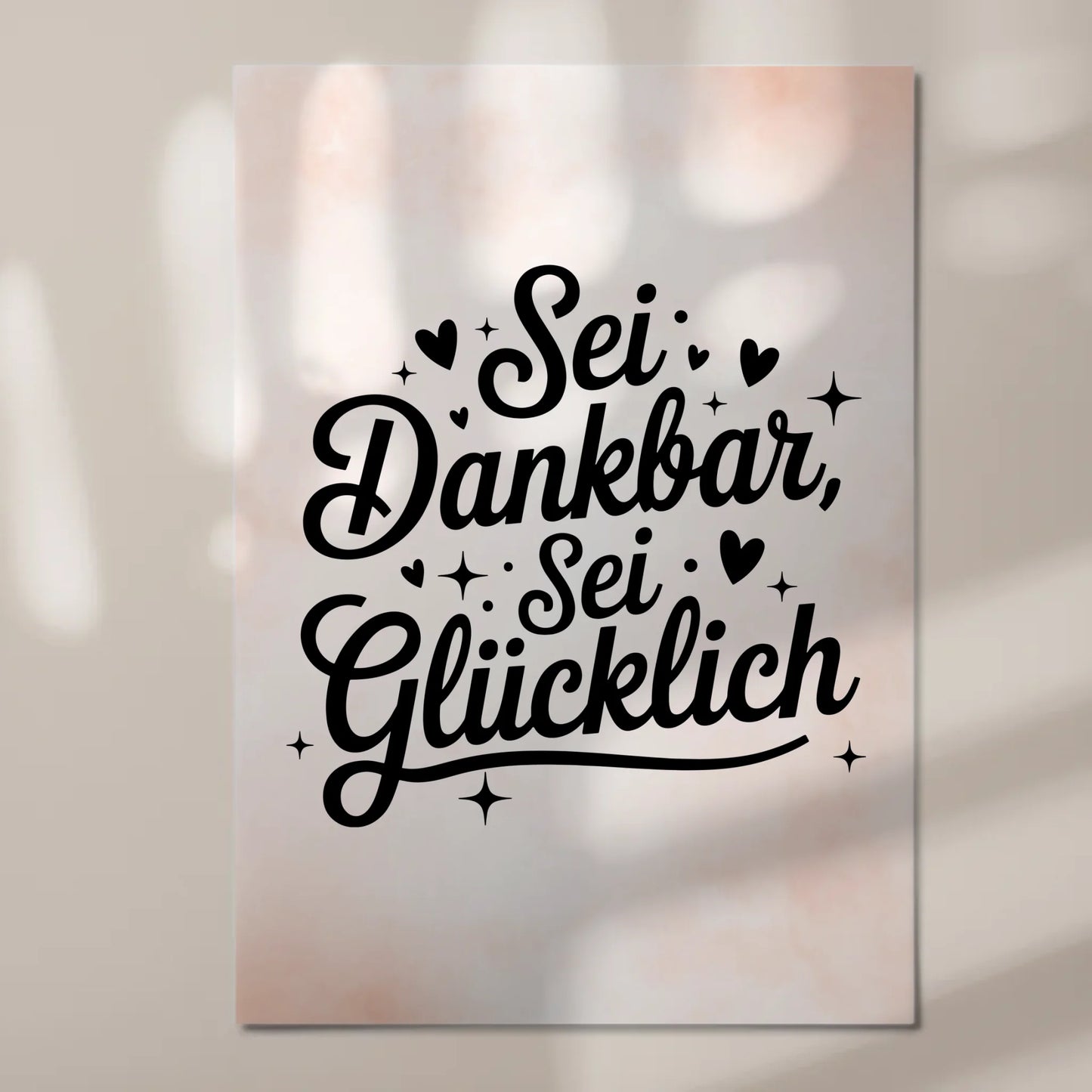 Magnet Poster Spruch Sei dankbar sei glücklich Geschenk