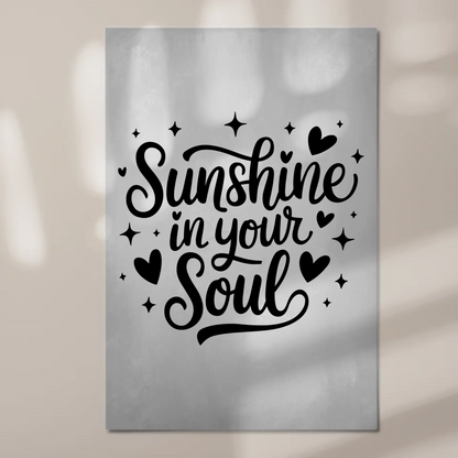 Spruch Fotoboard Magnet Wandbild Sunshine in your Soul