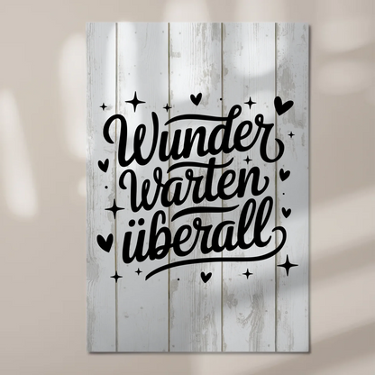 Sprüche Poster Magentisch Wunder warten überall Geschenk