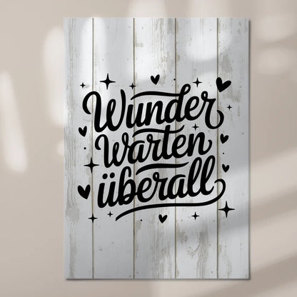 Sprüche Poster Magentisch Wunder warten überall Geschenk