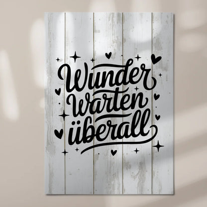 Sprüche Poster Magentisch Wunder warten überall Geschenk