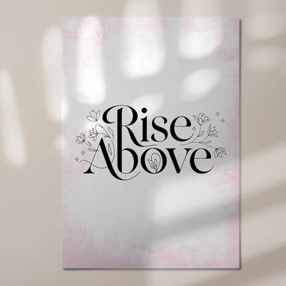 Magnet Poster Spruch Rise Above - Personalisiertes Geschenk