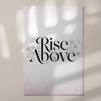 Magnet Poster Spruch Rise Above - Personalisiertes Geschenk