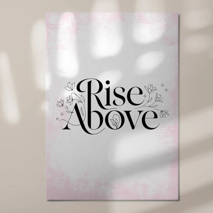 Magnet Poster Spruch Rise Above - Personalisiertes Geschenk