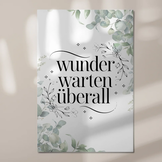 Spruch Fotoboard Magnet Wandbild Wunder warten überall