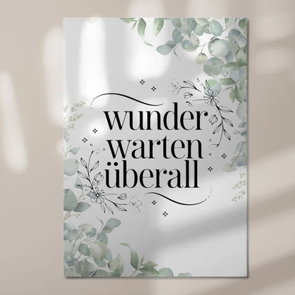 Spruch Fotoboard Magnet Wandbild Wunder warten überall