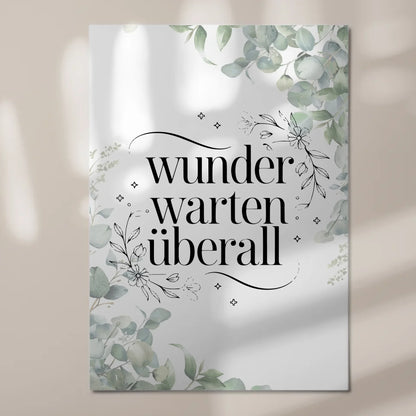 Spruch Fotoboard Magnet Wandbild Wunder warten überall