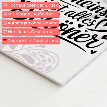 Sprüche Poster Magentisch Gemeinsam ist alles schöner