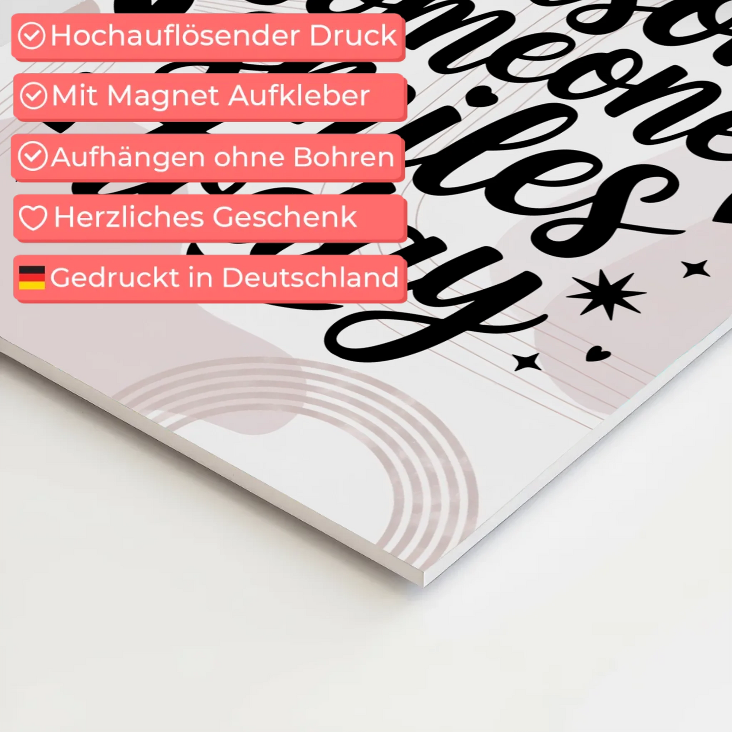 Magnet Poster Spruch Be the Reason Someone Smiles Today