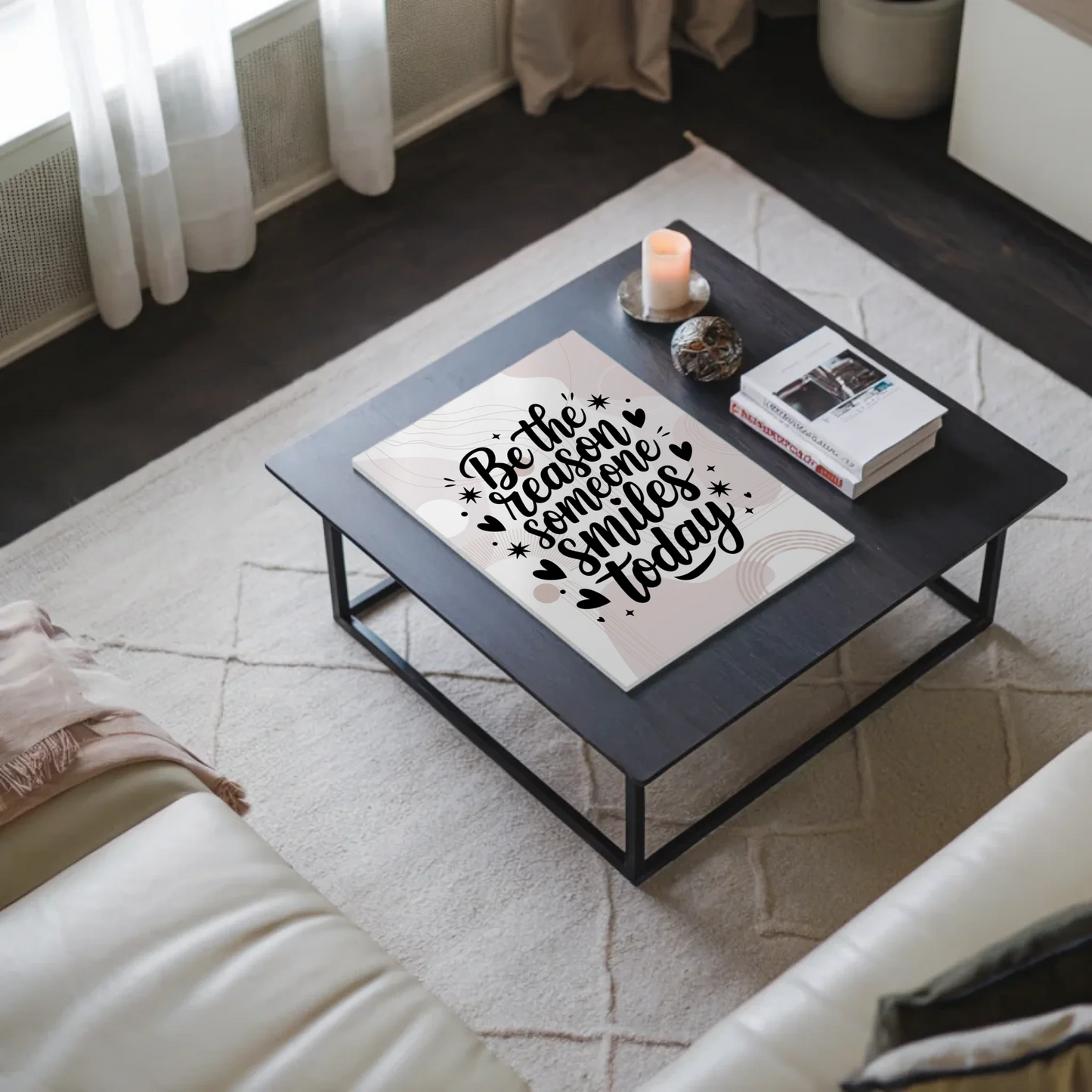 Magnet Poster Spruch Be the Reason Someone Smiles Today