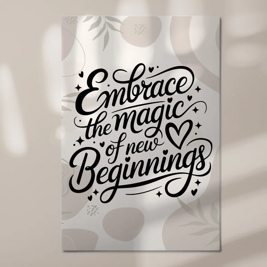 Spruch Fotoboard Magnet Wandbild Embrace the Magic