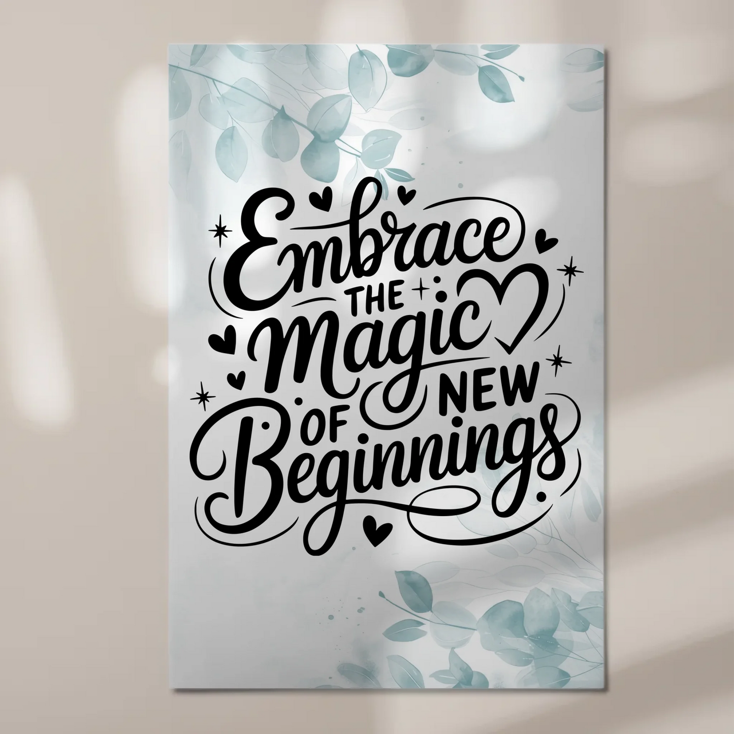 Sprüche Poster Magentisch Embrace the Magic of New Beginnings