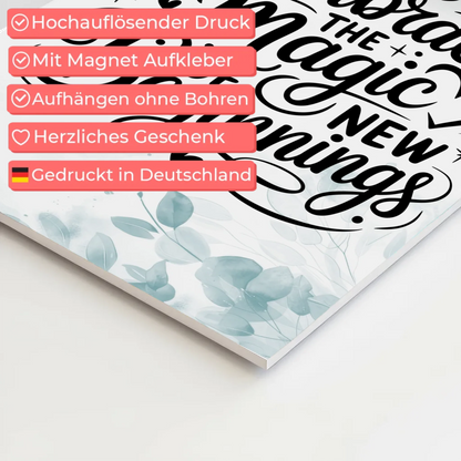 Sprüche Poster Magentisch Embrace the Magic of New Beginnings
