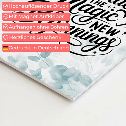 Sprüche Poster Magentisch Embrace the Magic of New Beginnings