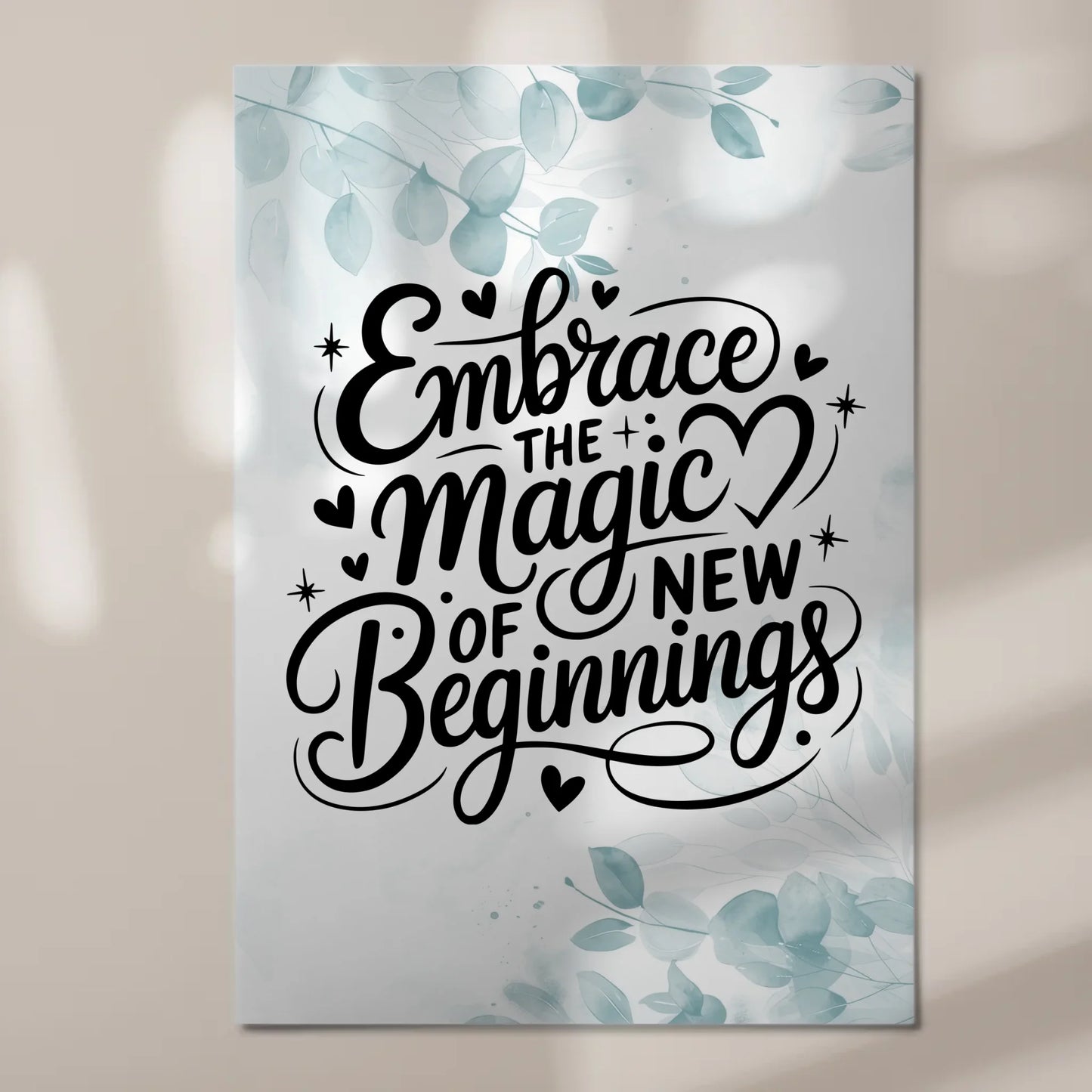 Sprüche Poster Magentisch Embrace the Magic of New Beginnings