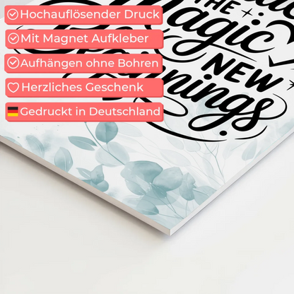 Sprüche Poster Magentisch Embrace the Magic of New Beginnings