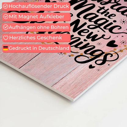 Magnet Poster mit Spruch Embrace the Magic of New Beginnings
