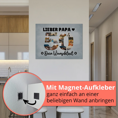 Magnet Poster mit Wunschtext 50 Geburtstag Papa