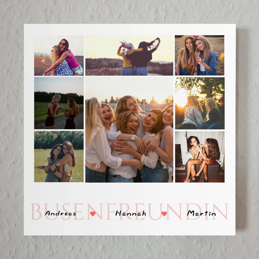 Foto auf Hartschaumplatte für Beste Freundin mit 8 Fotos & Namen