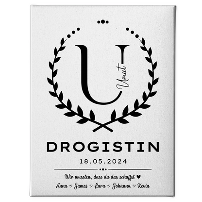 Geschenk Abschluss Ausbildung Drogistin Leinwand 1
