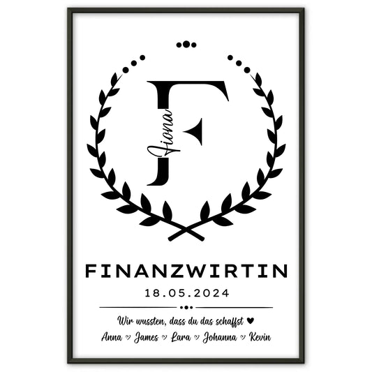 Premium Geschenk Abschluss Ausbildung Finanzwirtin Poster