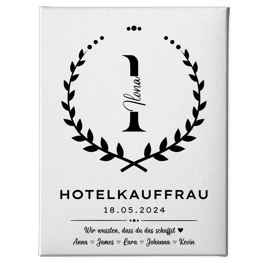 Geschenk Abschluss Ausbildung Hotelkauffrau Leinwand 1