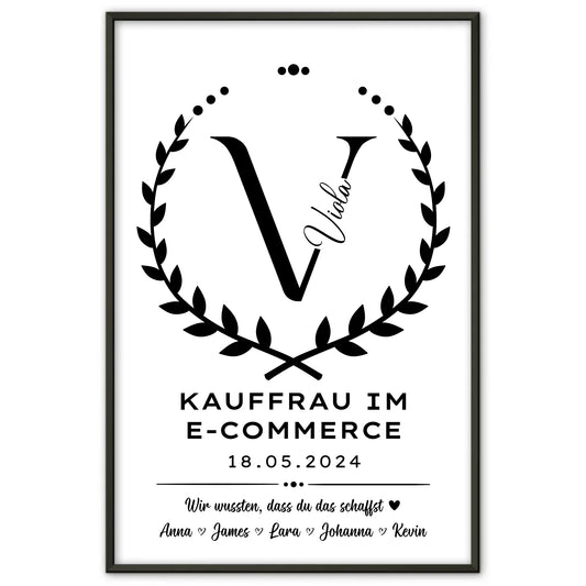 Geschenk Zum Abschluss Ausbildung Kauffrau im E Commerce Poster personalisiert