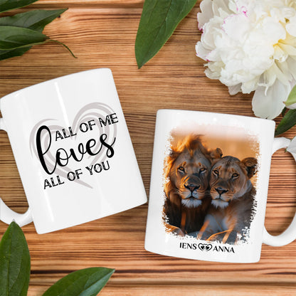 Personalisierte Tasse All of Me Loves All Of You Löwen Bild mit Namen