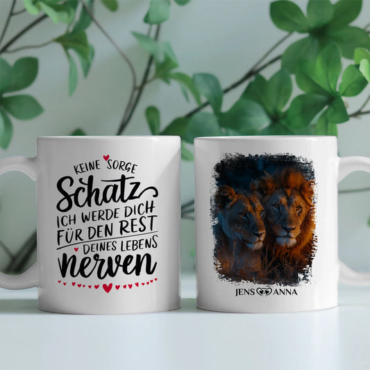 Foto Geschenk Tasse für Paare Keine Sorge Schatz Löwen Bild mit Namen