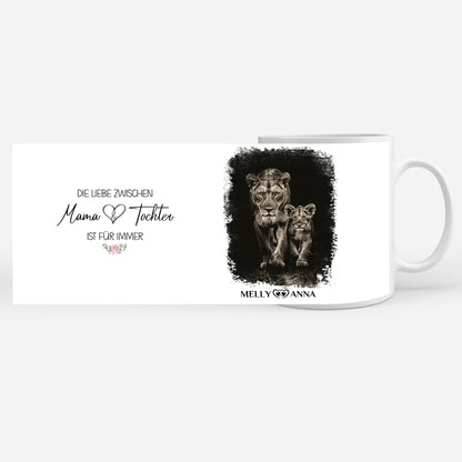 Personalisierte Tasse mit Namen mit Löwen Die Liebe zwischen Mama und Tochter