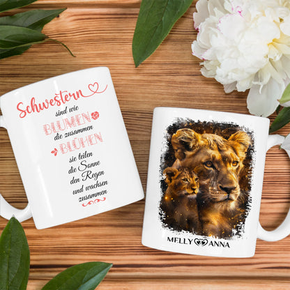 Tassen Geschenk für Schwester Löwen Bild Schwestern sind wie Blumen