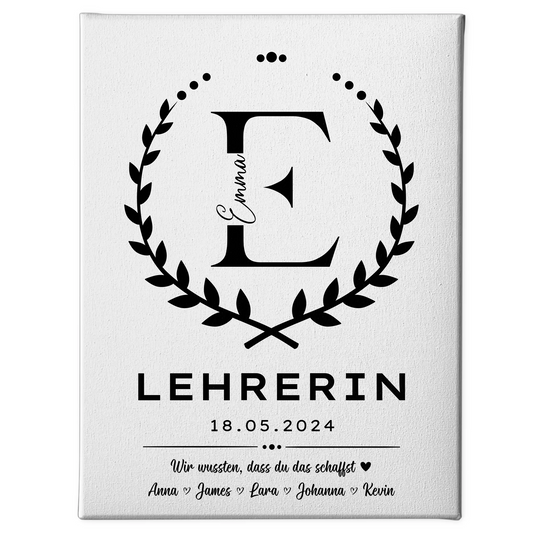 Geschenk Abschluss Ausbildung Lehrerin Leinwand 1