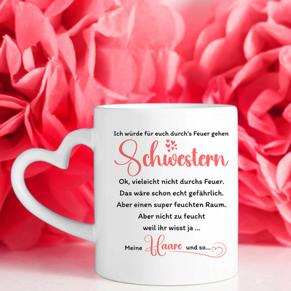 Personalisierte Tasse Durchs Feuer gehen Schwestern Rot für Schwester