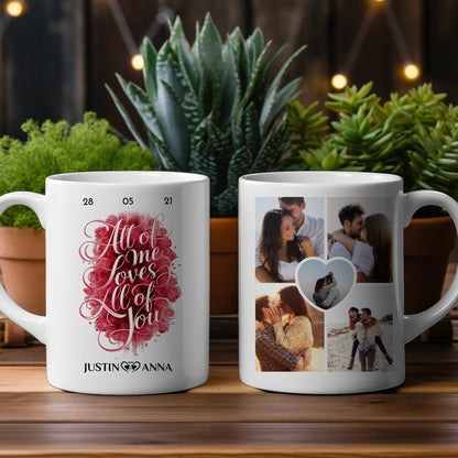 Personalisierte Tasse für Paare mit 5 Fotos All Of Me Loves All Of You