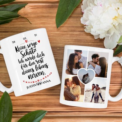 Personalisierte Tasse Liebe Keine Sorge Schatz für Pärchen mit 5 Fotos