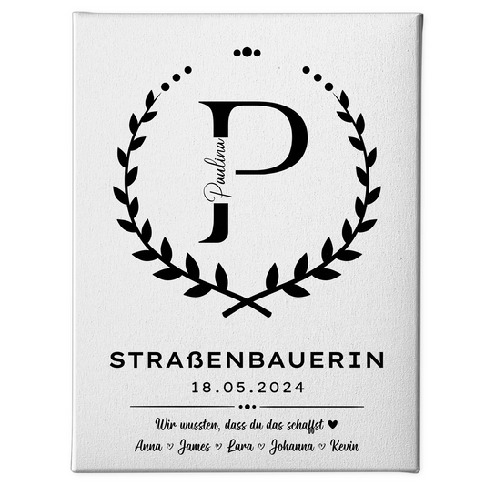 Ausbildungsabschluss Geschenk Straßenbauerin Leinwand 1