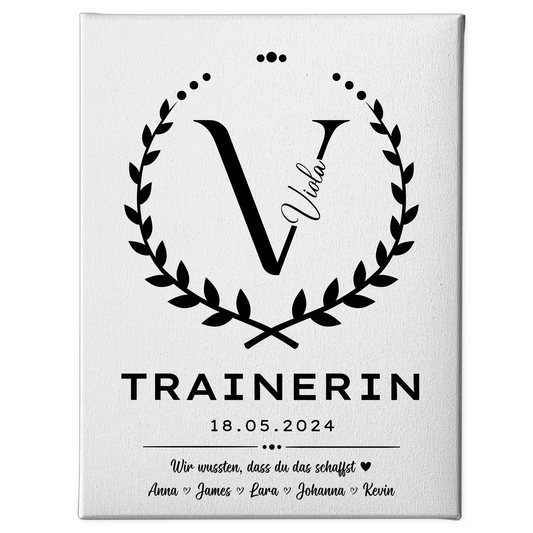 Geschenk Abschluss Ausbildung Trainerin Leinwand 1
