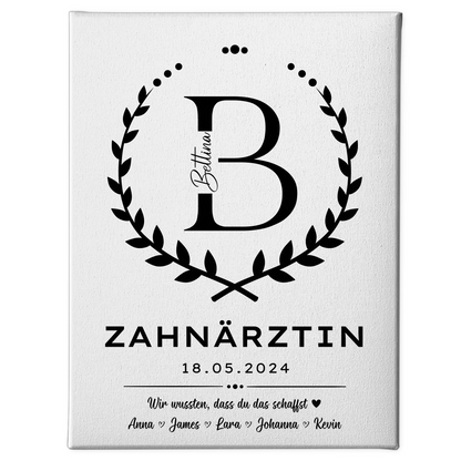 Ausbildungsabschluss Geschenk Zahnärztin Leinwand 1