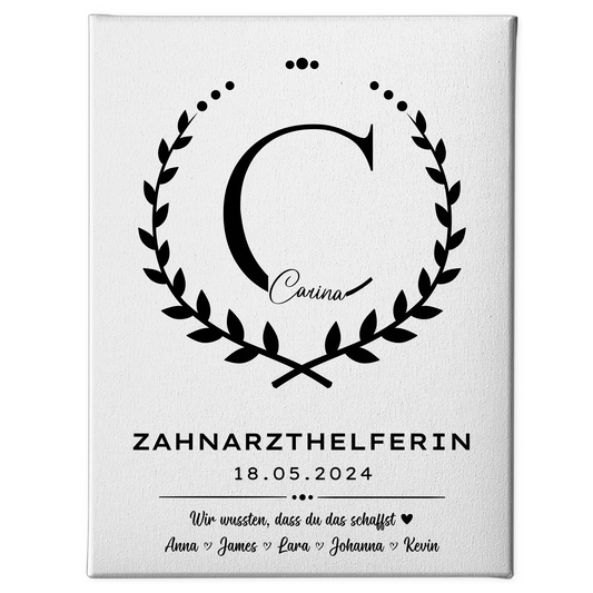 Geschenk Zum Abschluss Ausbildung Zahnarzthelferin Leinwand 1