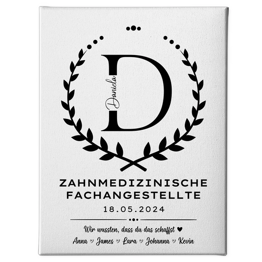 Geschenk Abschluss Ausbildung Zahnmedizinische Fachangestellte Leinwand 1