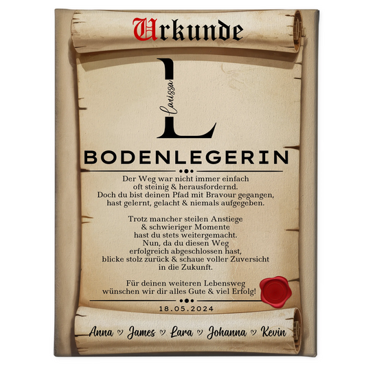 Geschenk Abschluss Ausbildung Bodenlegerin Leinwand Urkunde 1