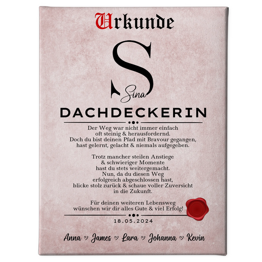 Geschenk Zum Abschluss Ausbildung Dachdeckerin Leinwand Urkunde 1