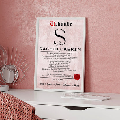 Geschenk Zum Abschluss AusbildungDachdeckerin Poster Urkunde