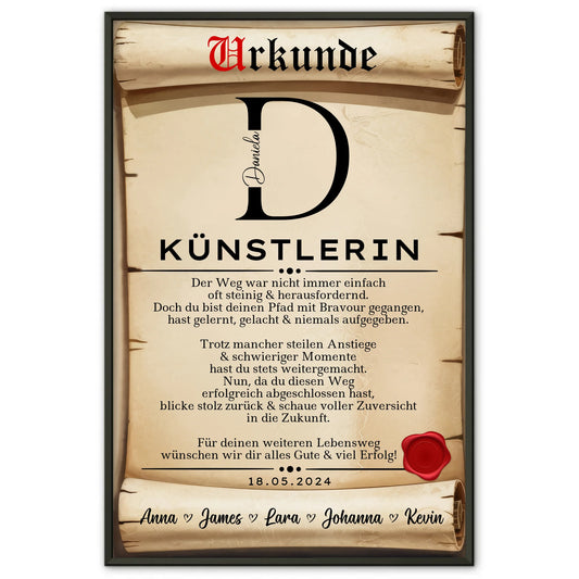 Geschenk Abschluss Ausbildung Künstlerin Poster Urkunde