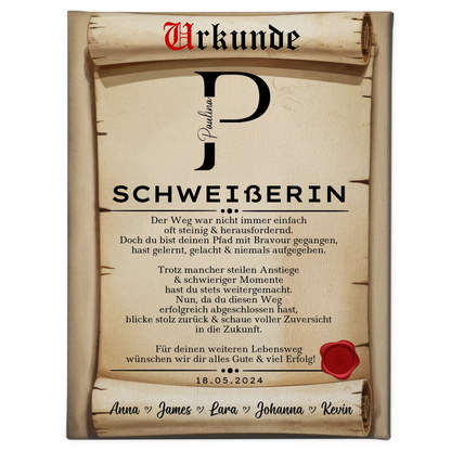 Geschenk Abschluss Ausbildung Schweißerin Leinwand Urkunde 1