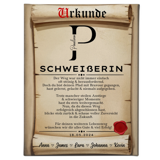 Geschenk Abschluss Ausbildung Schweißerin Leinwand Urkunde 1