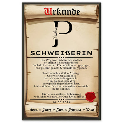 Geschenk Abschluss Ausbildung Schweißerin Poster Urkunde