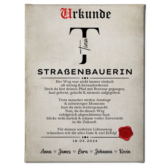 Geschenk Abschluss Ausbildung Straßenbauerin Leinwand Urkunde 1