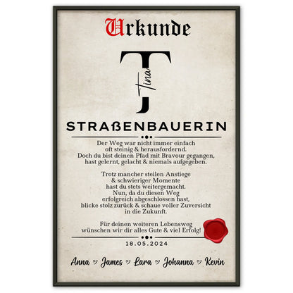 Geschenk Abschluss Ausbildung Straßenbauerin Poster Urkunde
